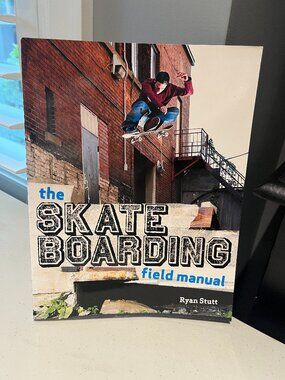 BOOK The Skateboarding Field Manual Everything You Need to Know